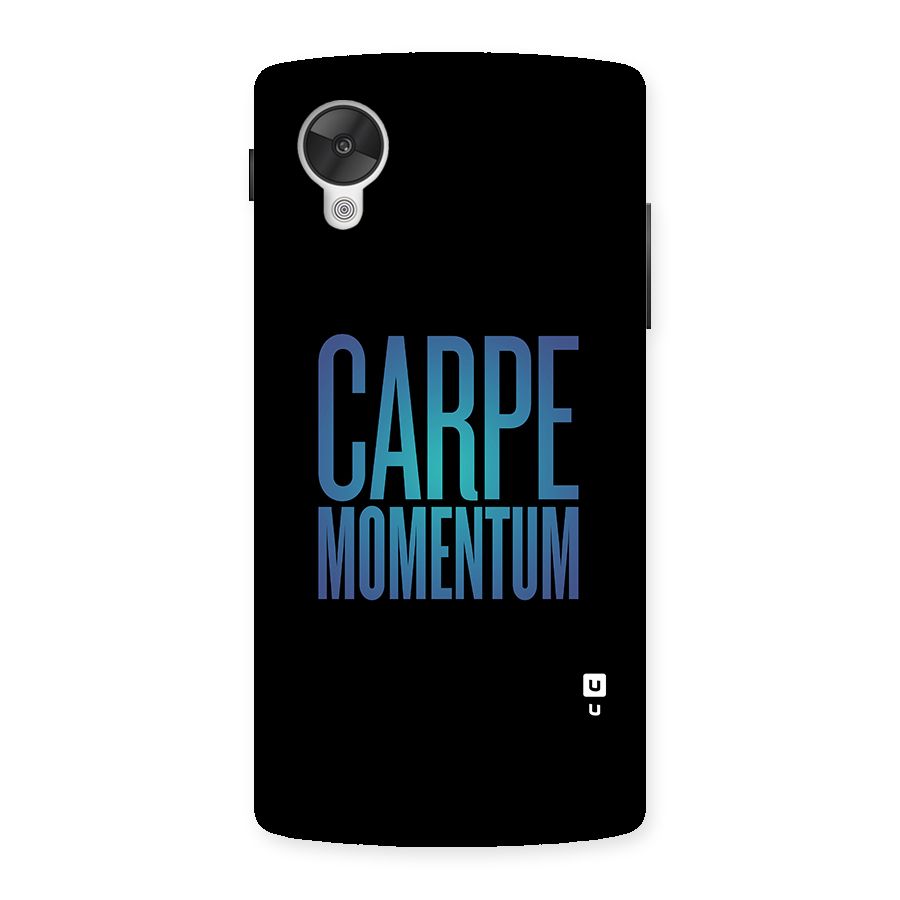 Carpe Momentum Back Case for Google Nexsus 5