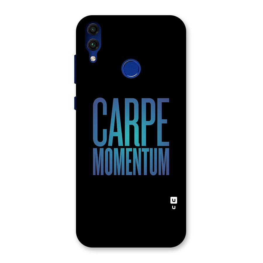 Carpe Momentum Back Case for Honor 8C