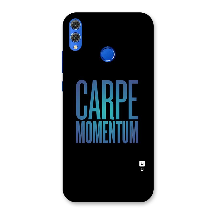 Carpe Momentum Back Case for Honor 8X