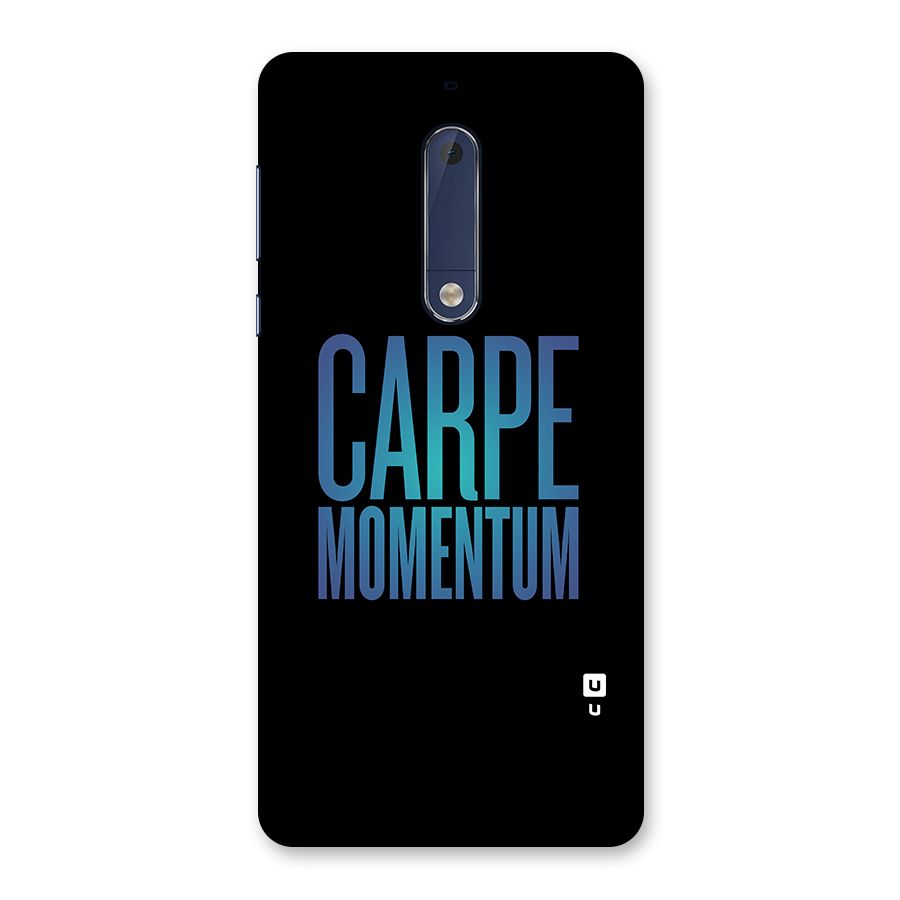 Carpe Momentum Back Case for Nokia 5