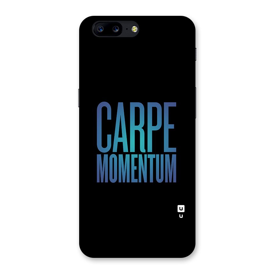 Carpe Momentum Back Case for OnePlus 5
