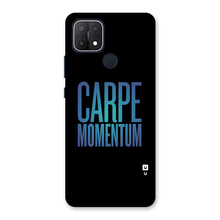 Carpe Momentum Back Case for Oppo A15
