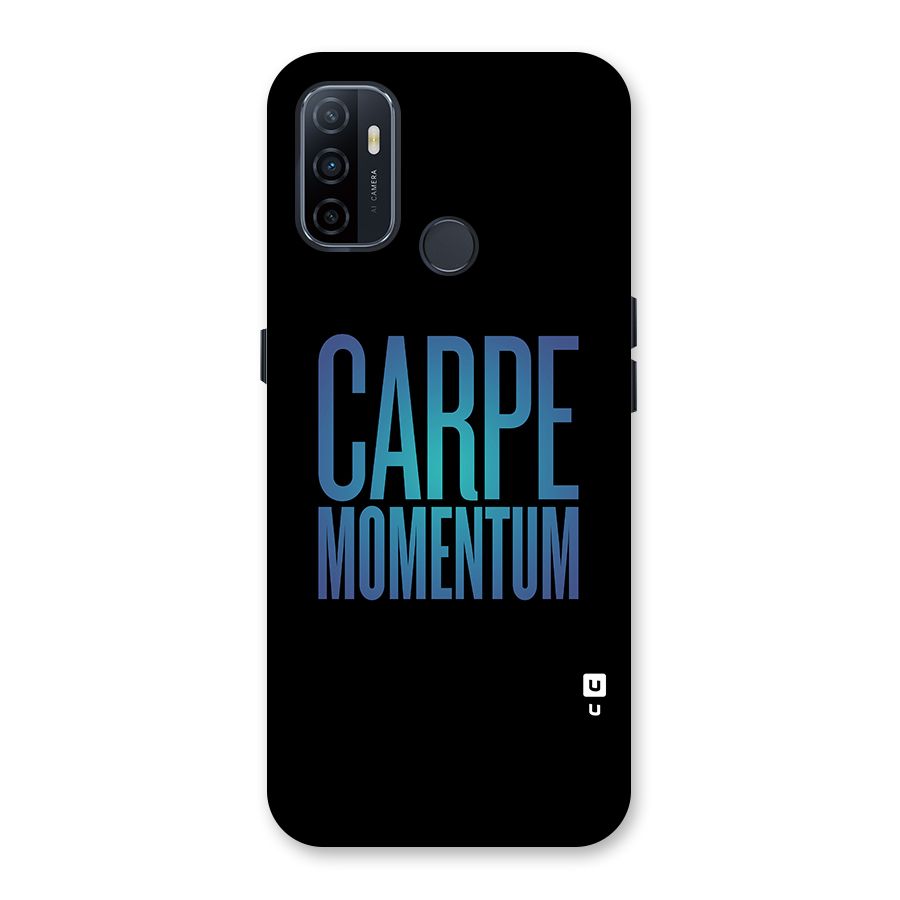 Carpe Momentum Back Case for Oppo A32