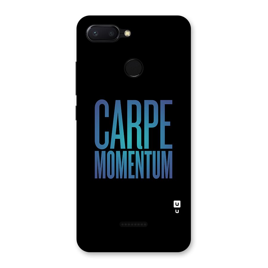 Carpe Momentum Back Case for Redmi 6