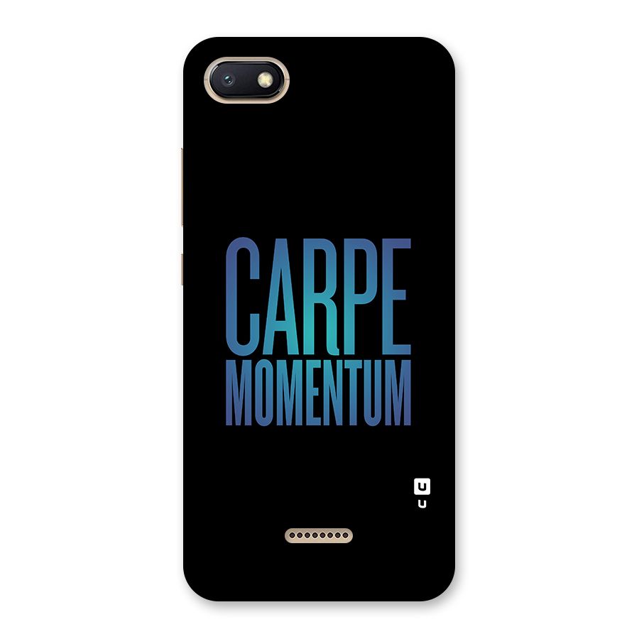 Carpe Momentum Back Case for Redmi 6A