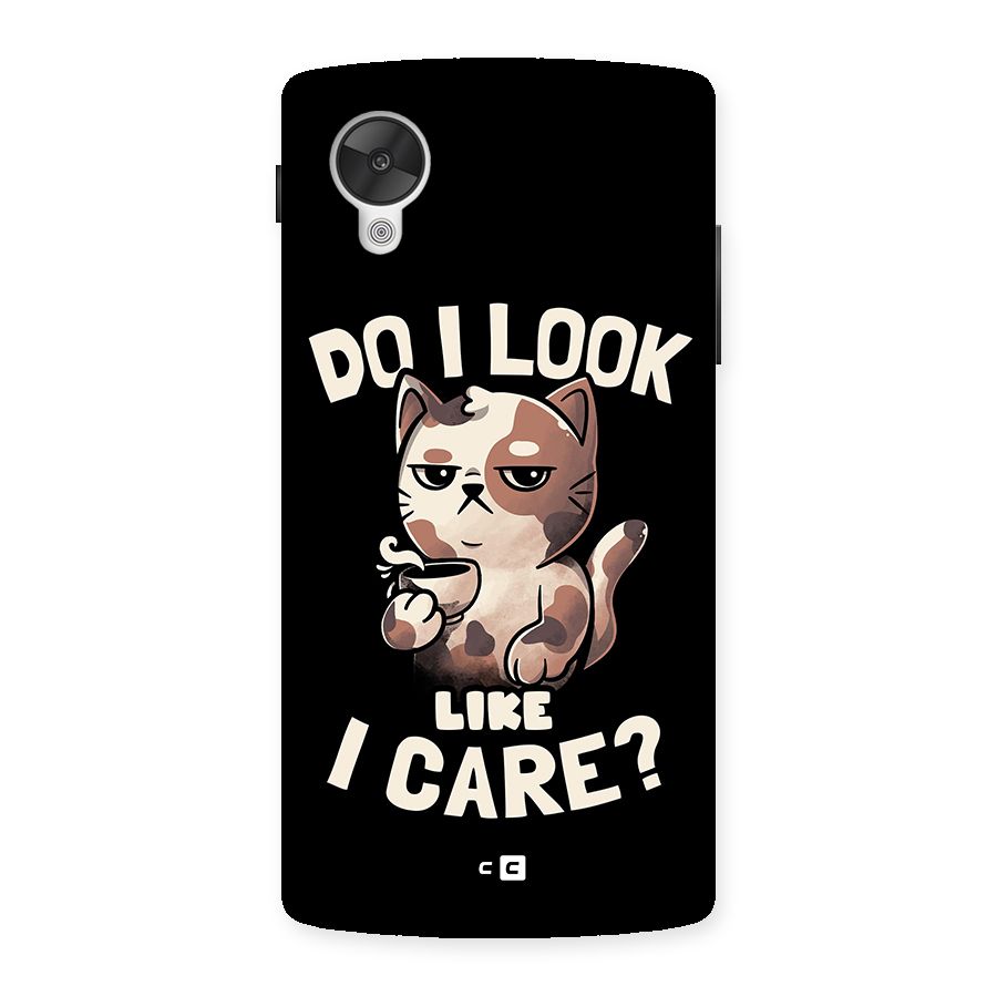 Cat Look Like Care Back Case for Google Nexsus 5