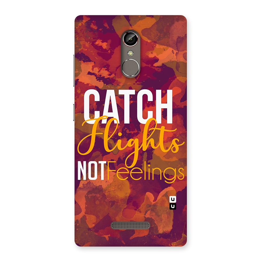 Catch Flights Not Feelings Back Case for Gionee S6s