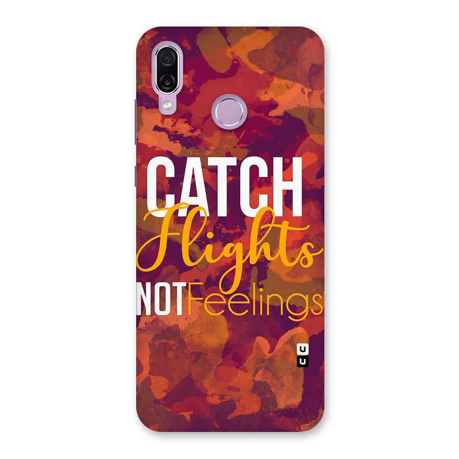 Catch Flights Not Feelings Back Case for Honor Play