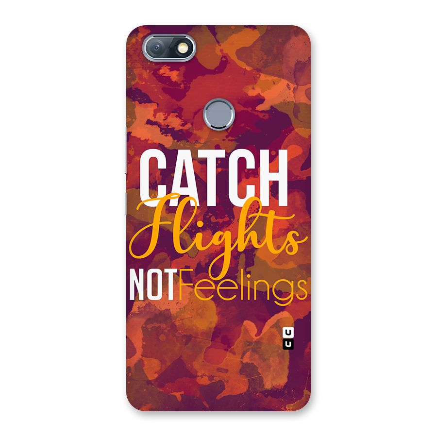 Catch Flights Not Feelings Back Case for Infinix Note 5