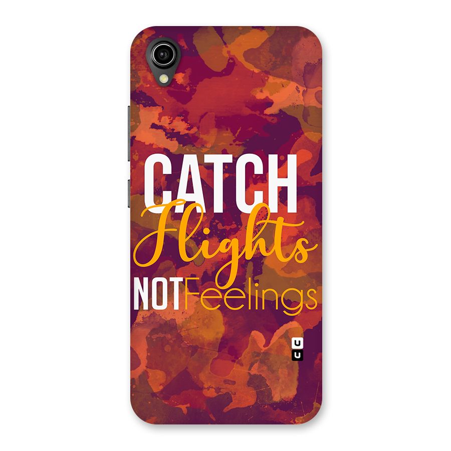 Catch Flights Not Feelings Back Case for Vivo Y90
