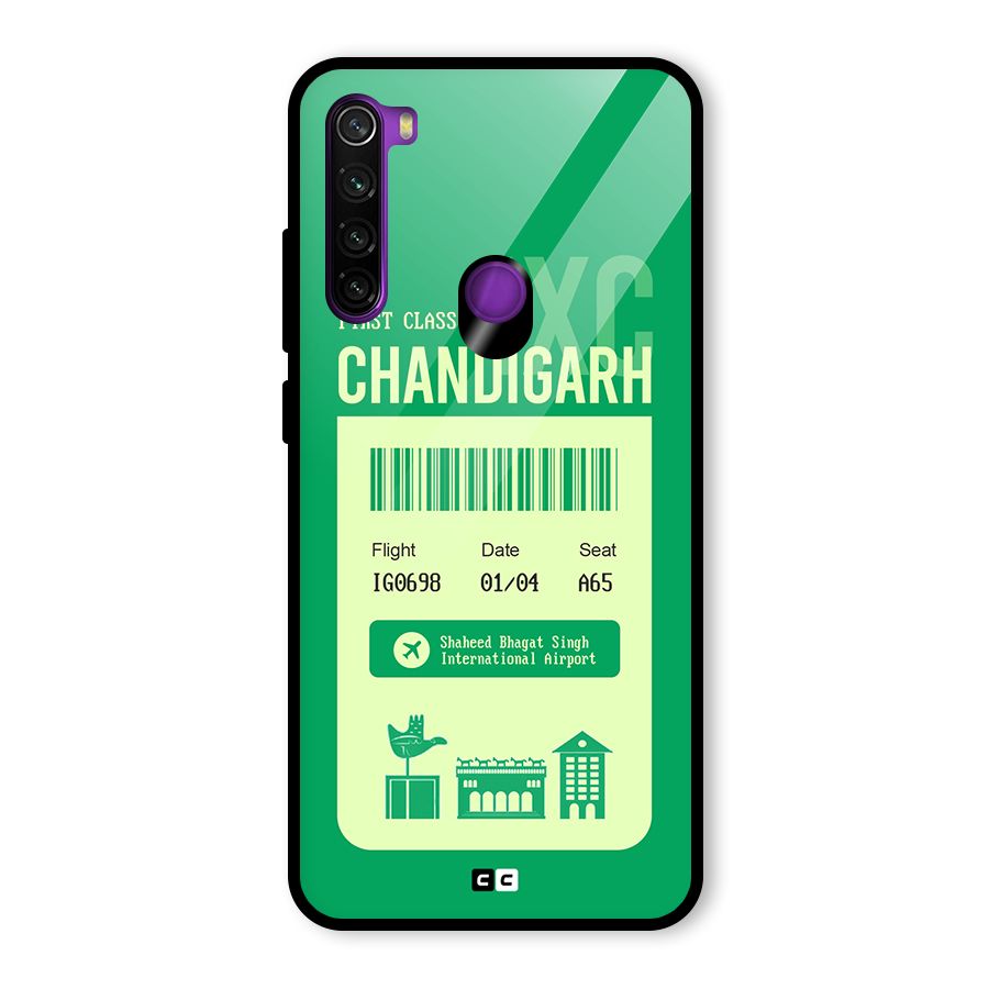 Chandigarh Boarding Pass Glass Back Case for Redmi Note 8