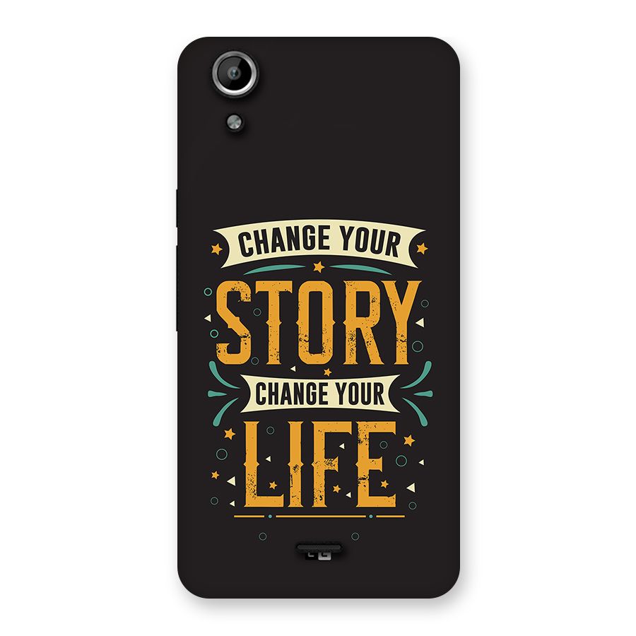 Change Your Life Back Case for Canvas Selfie Lens Q345