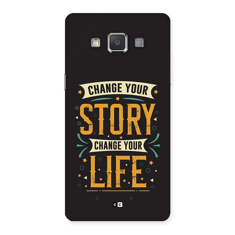 Change Your Life Back Case for Galaxy Grand Max