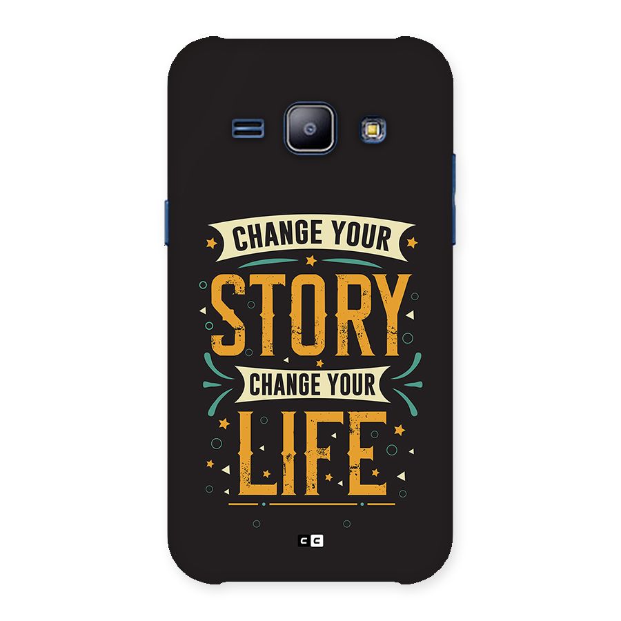 Change Your Life Back Case for Galaxy J1