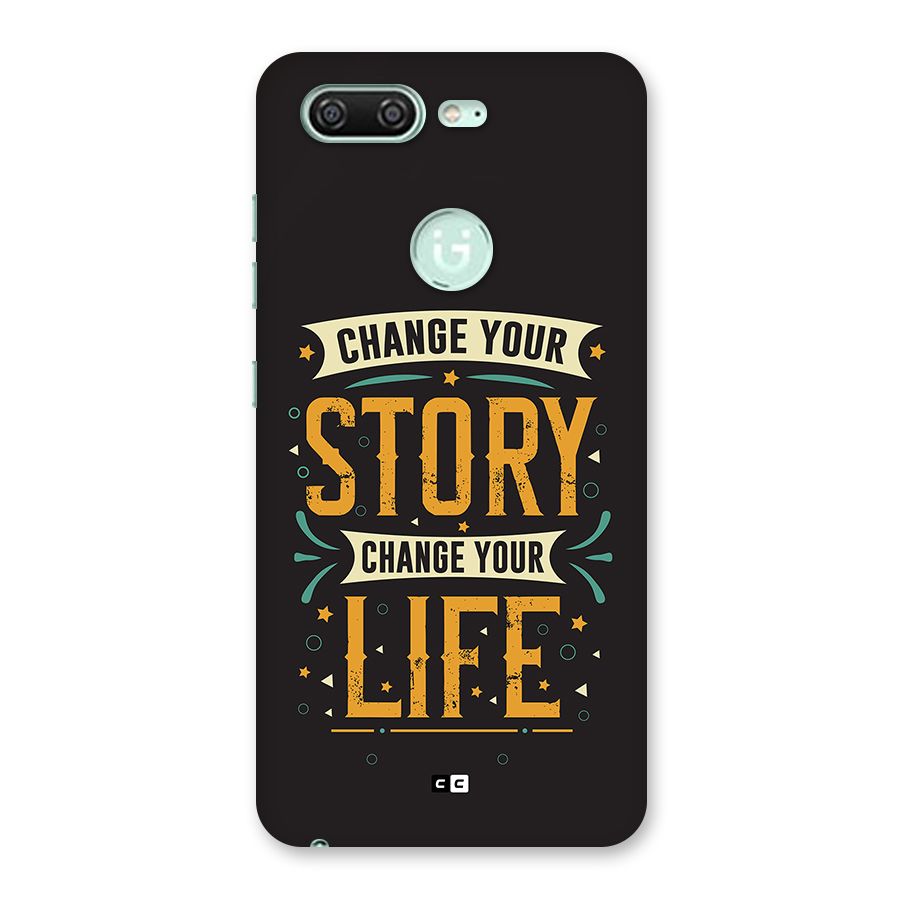 Change Your Life Back Case for Gionee S10