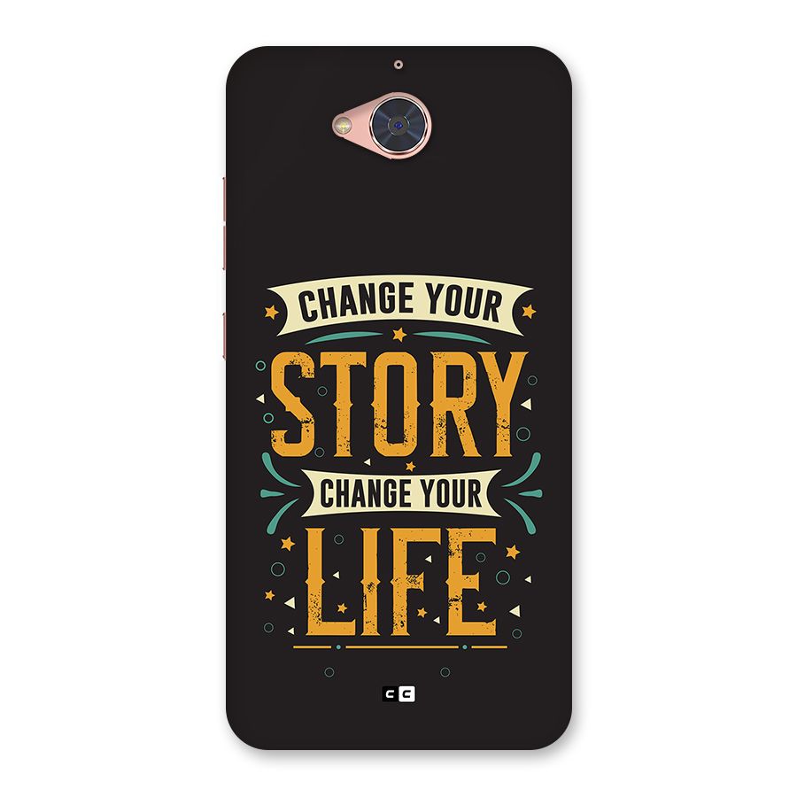 Change Your Life Back Case for Gionee S6 Pro
