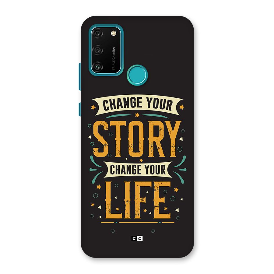 Change Your Life Back Case for Honor 9A