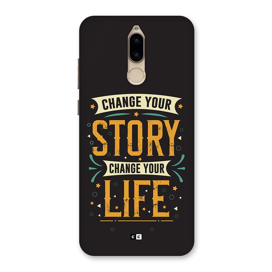 Change Your Life Back Case for Honor 9i