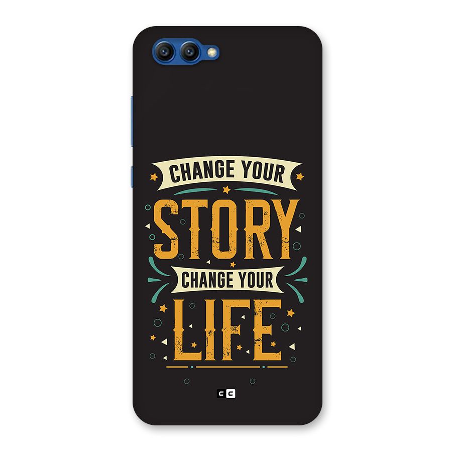 Change Your Life Back Case for Honor View 10