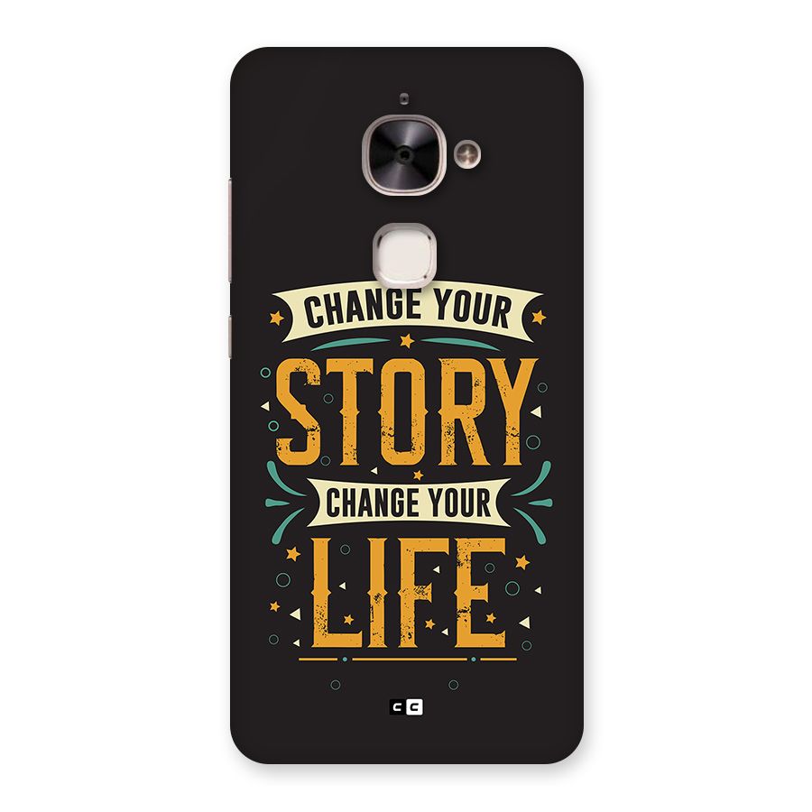 Change Your Life Back Case for Le 2