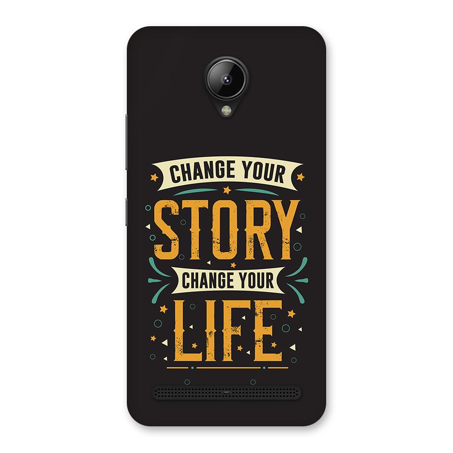 Change Your Life Back Case for Lenovo C2