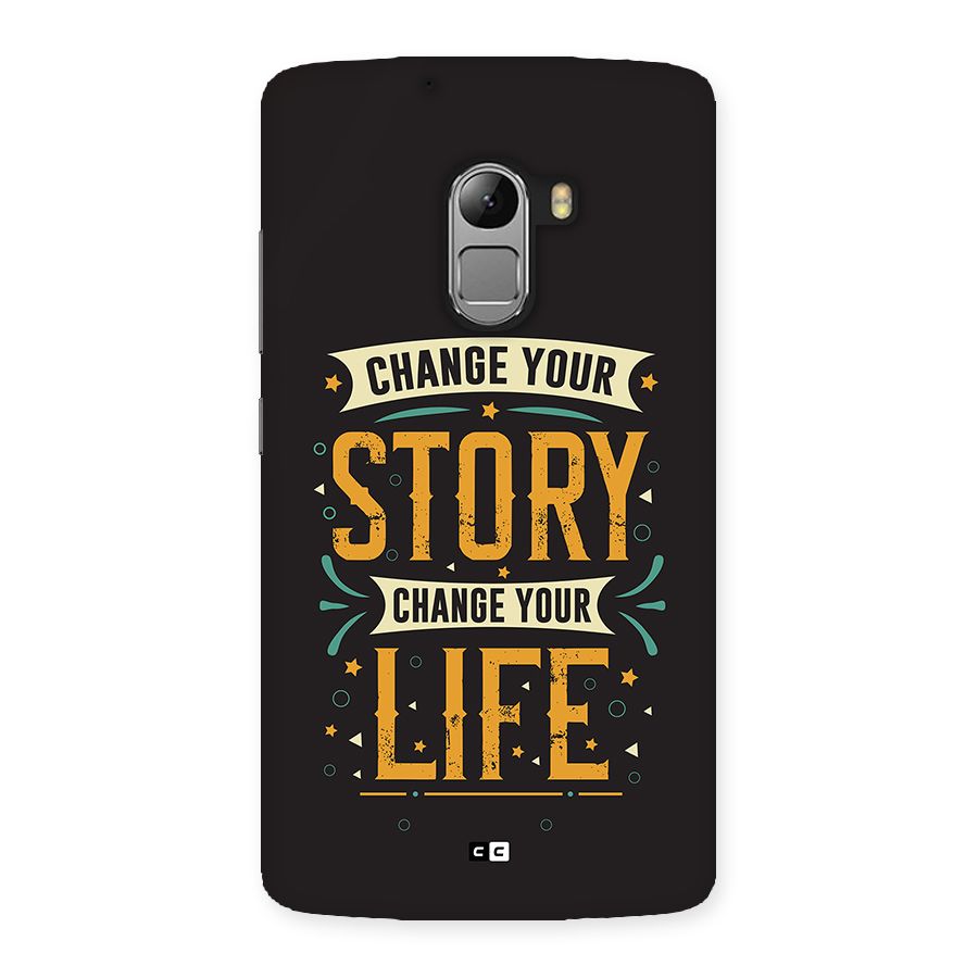 Change Your Life Back Case for Lenovo K4 Note