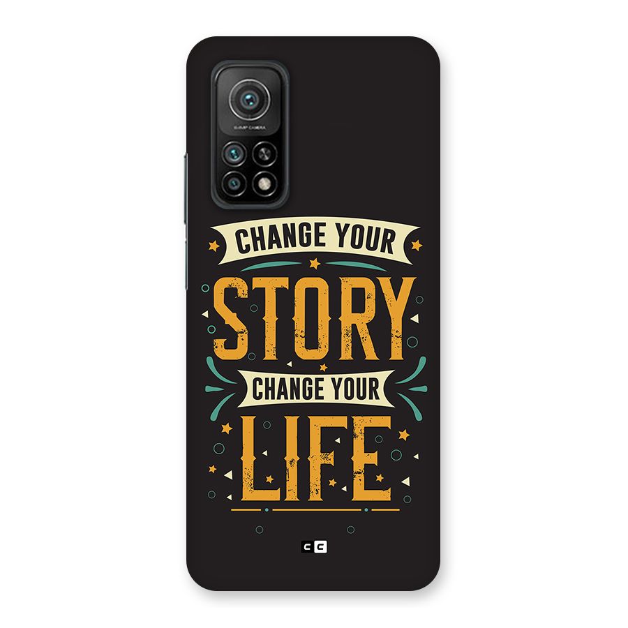 Change Your Life Back Case for Mi 10T Pro 5G