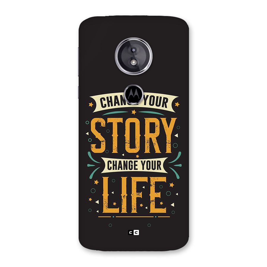 Change Your Life Back Case for Moto E5
