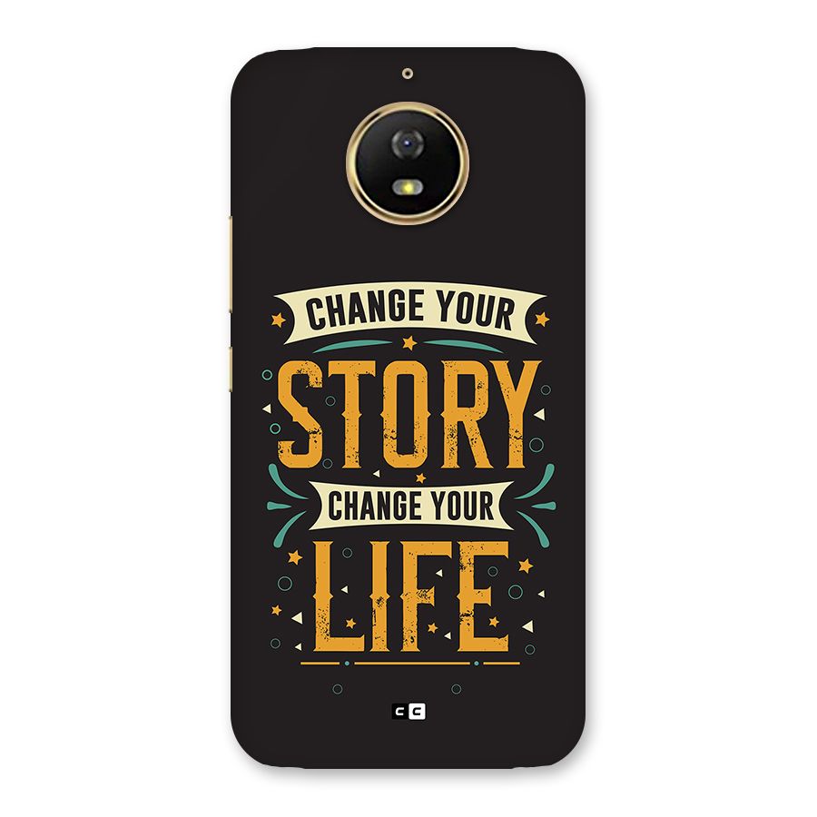 Change Your Life Back Case for Moto G5s
