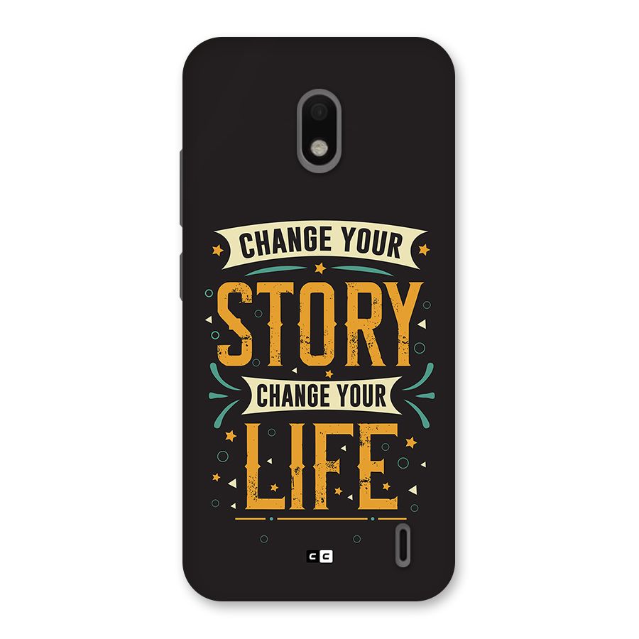 Change Your Life Back Case for Nokia 2.2