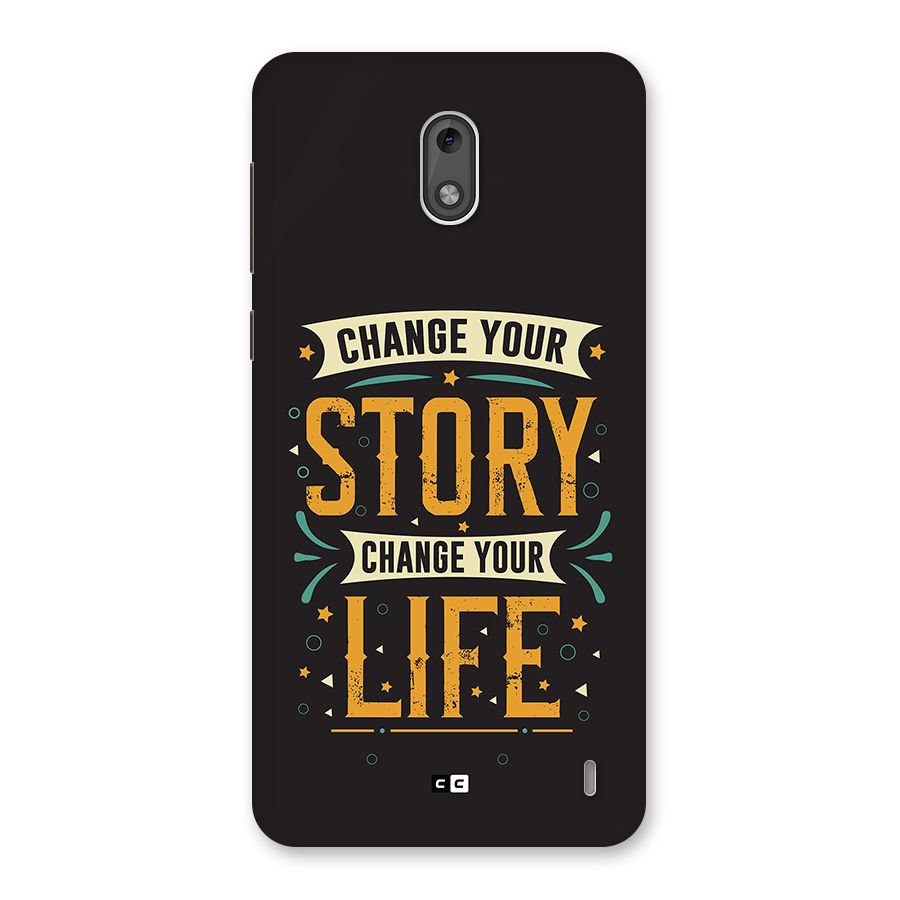 Change Your Life Back Case for Nokia 2