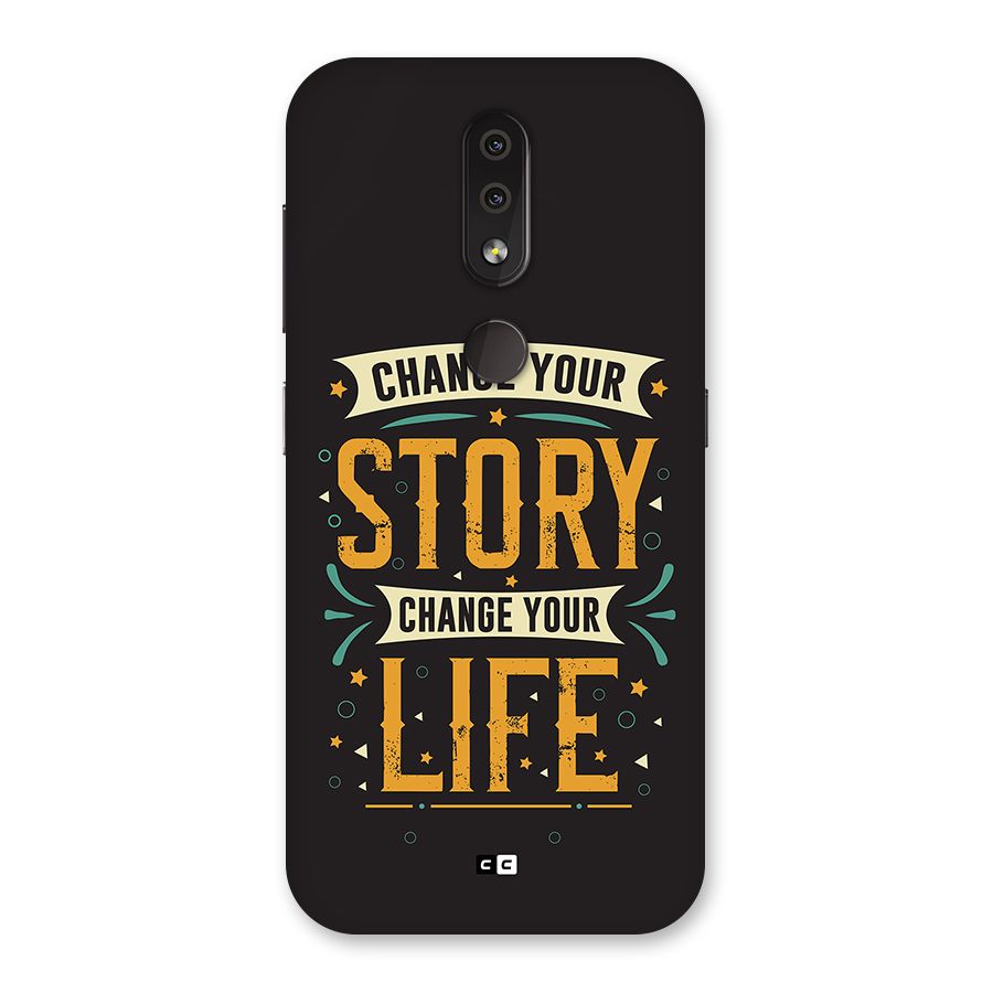 Change Your Life Back Case for Nokia 4.2
