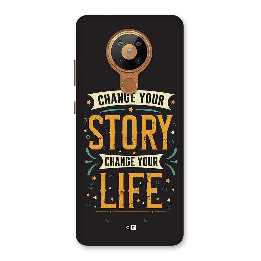 Change Your Life Back Case for Nokia 5.3