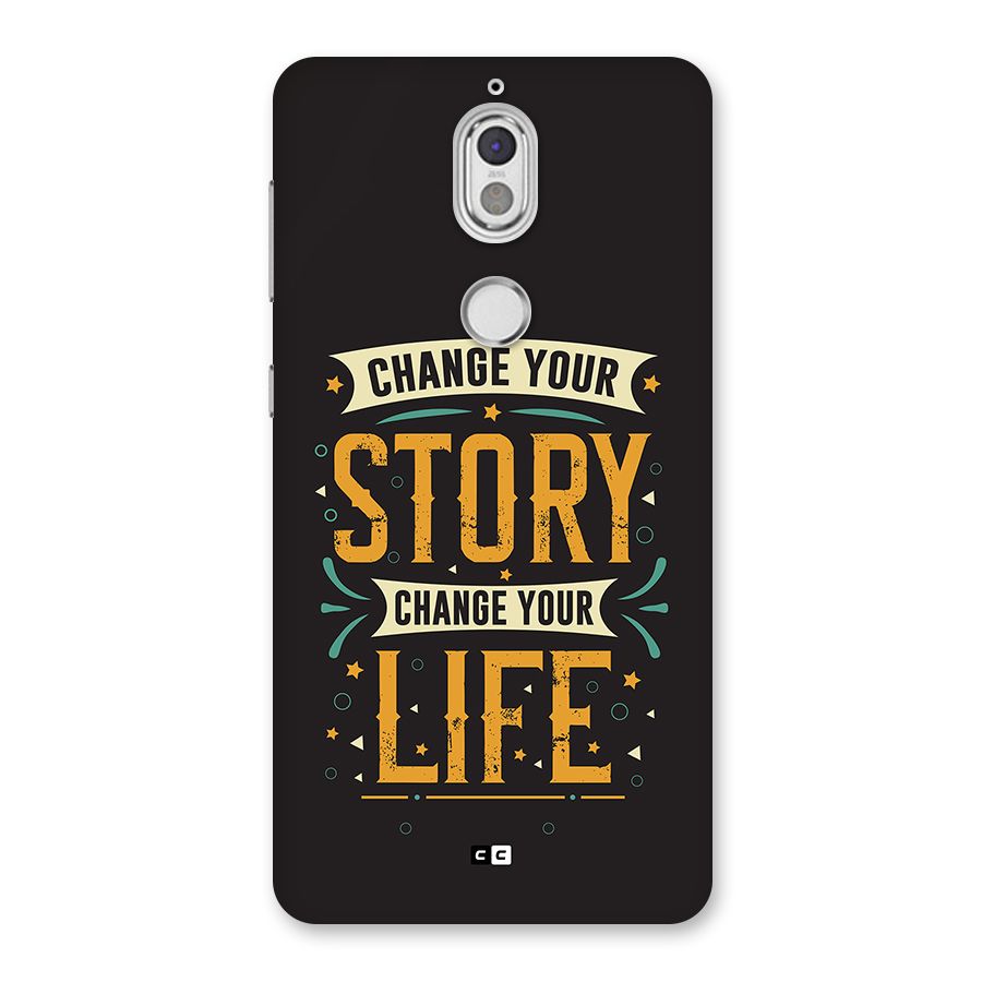 Change Your Life Back Case for Nokia 7