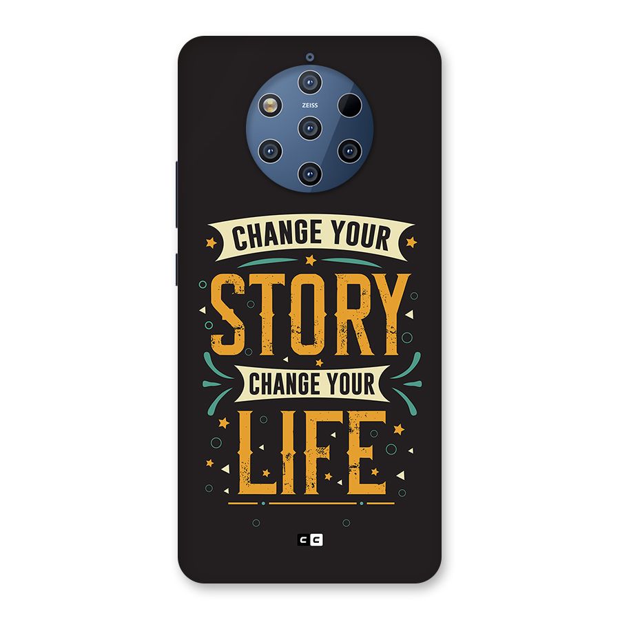Change Your Life Back Case for Nokia 9 PureView