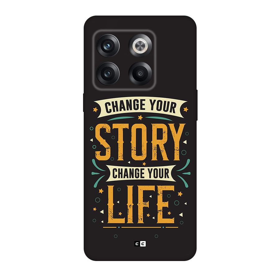 Change Your Life Back Case for OnePlus 10T