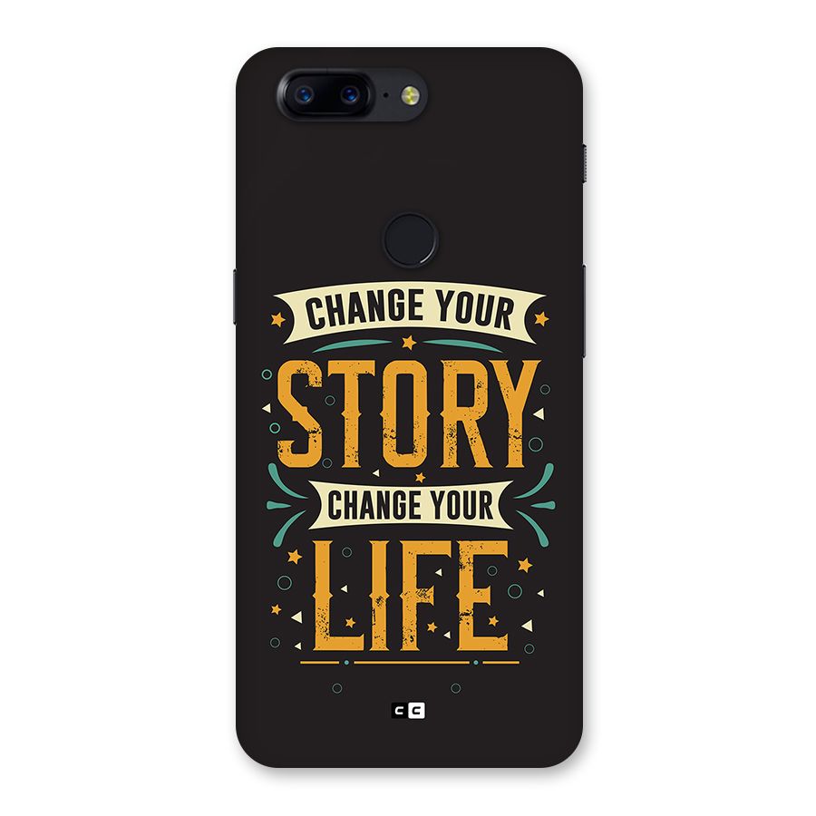 Change Your Life Back Case for OnePlus 5T