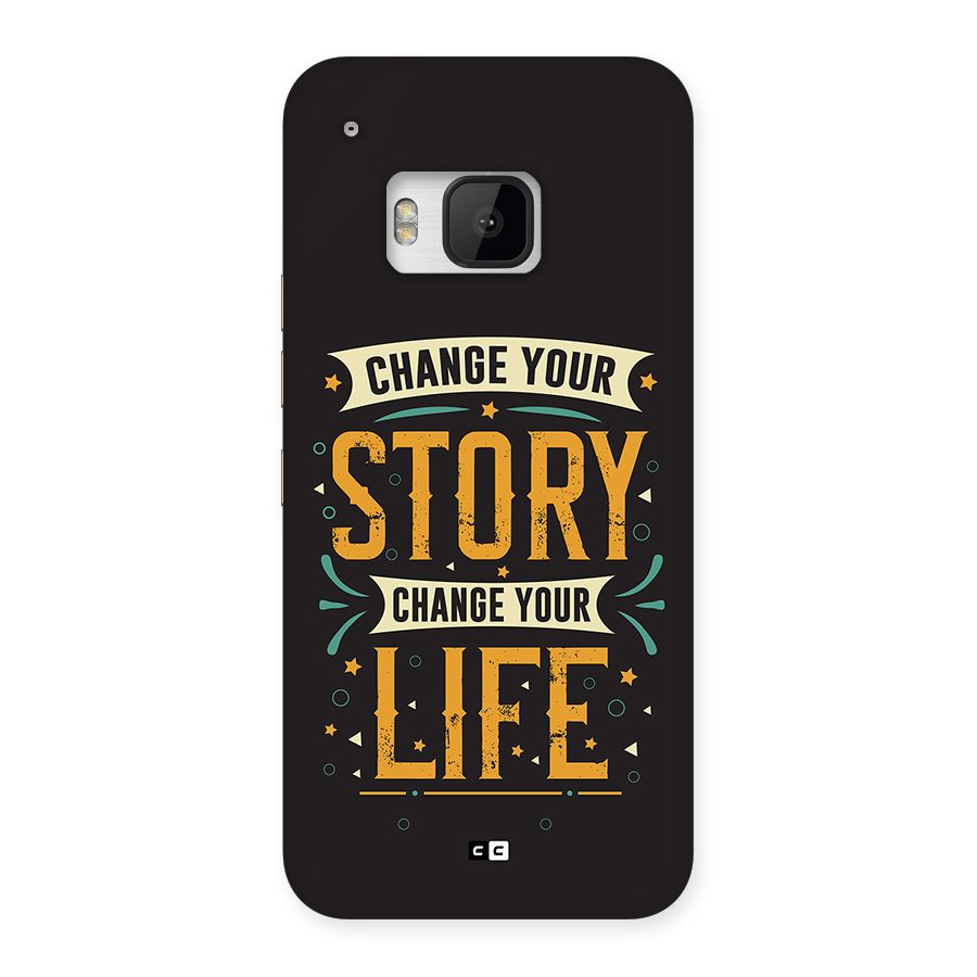 Change Your Life Back Case for One M9