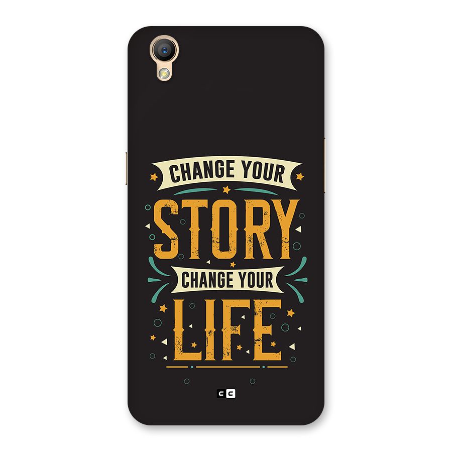 Change Your Life Back Case for Oppo A37