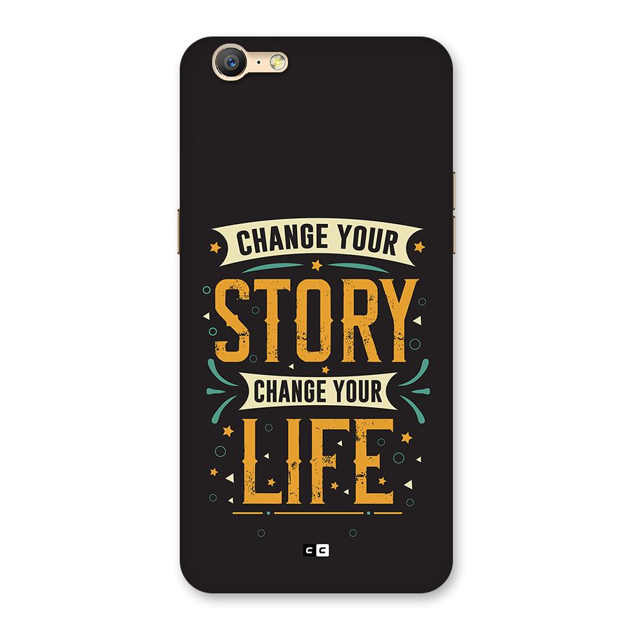 Change Your Life Back Case for Oppo A39