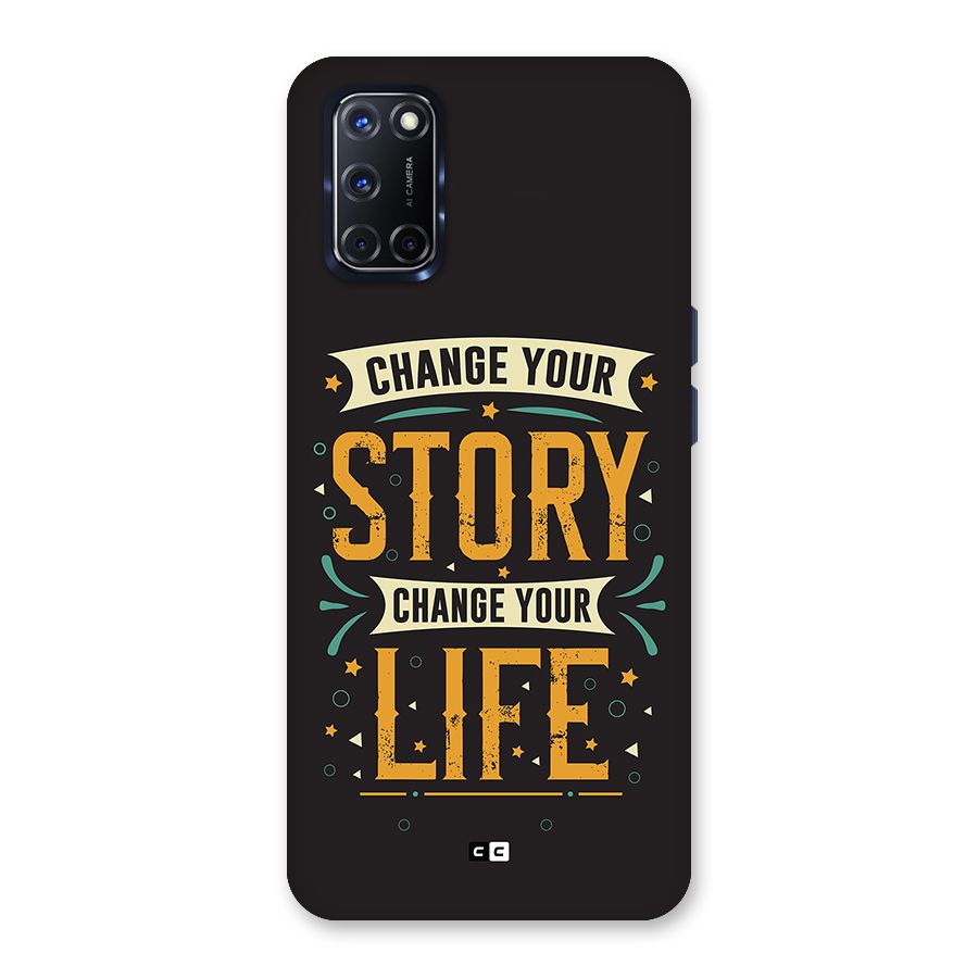 Change Your Life Back Case for Oppo A52