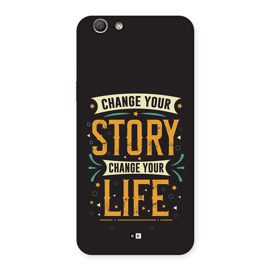 Change Your Life Back Case for Oppo A59