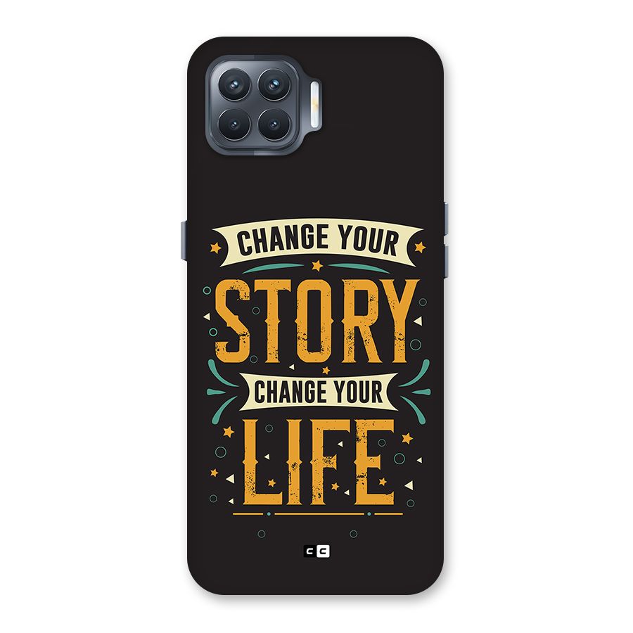 Change Your Life Back Case for Oppo F17 Pro