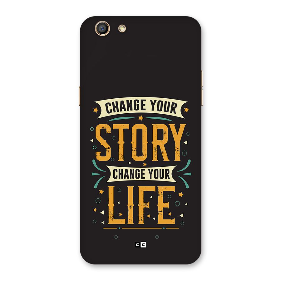 Change Your Life Back Case for Oppo F3