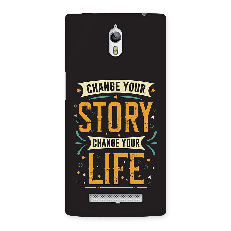 Change Your Life Back Case for Oppo Find 7
