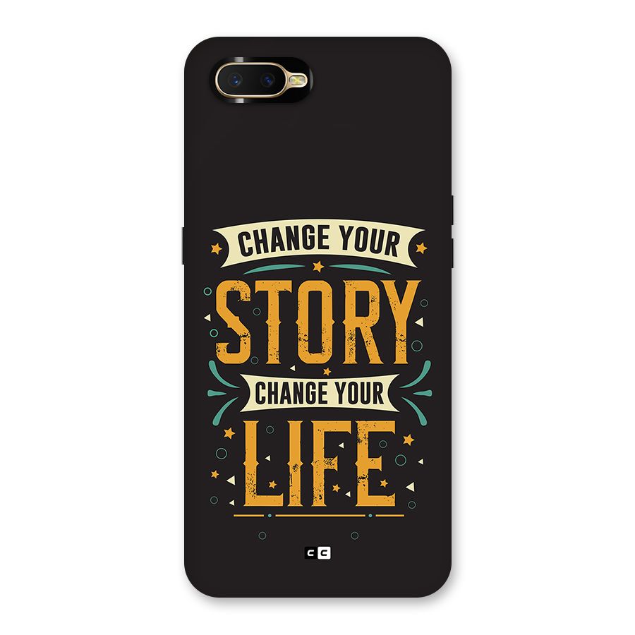 Change Your Life Back Case for Oppo K1