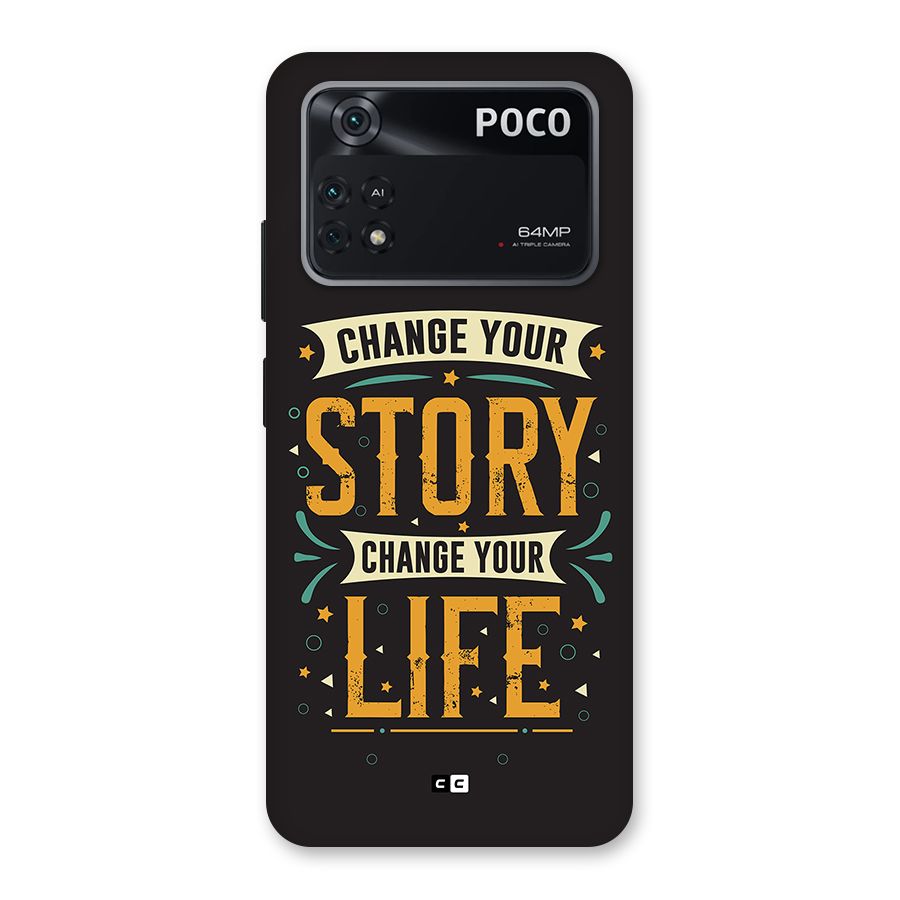 Change Your Life Back Case for Poco M4 Pro 4G