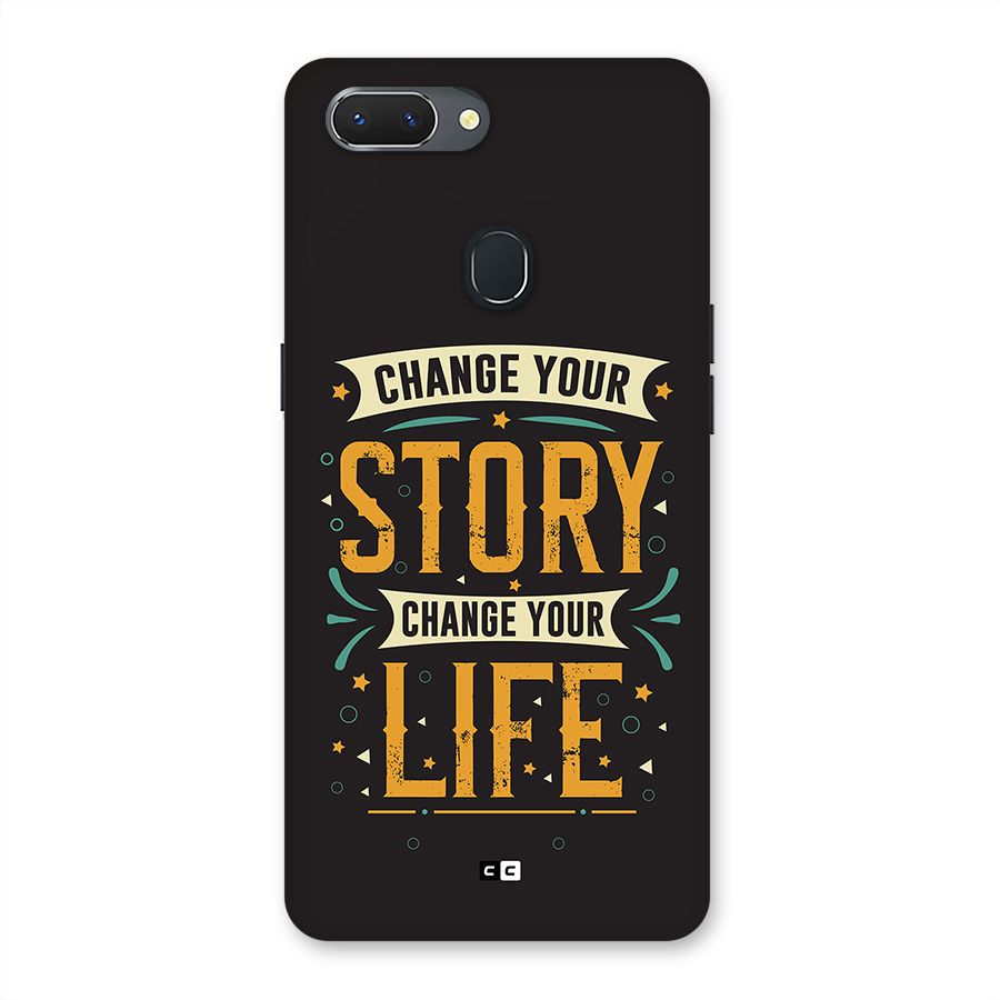Change Your Life Back Case for Realme 2