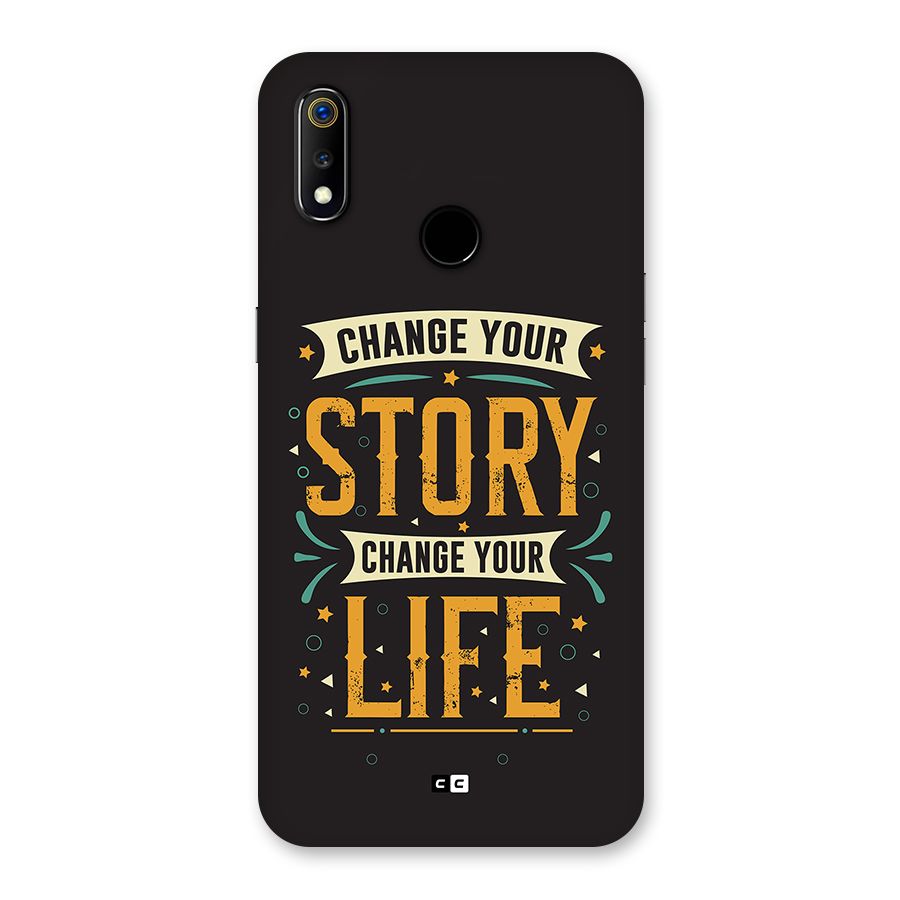 Change Your Life Back Case for Realme 3