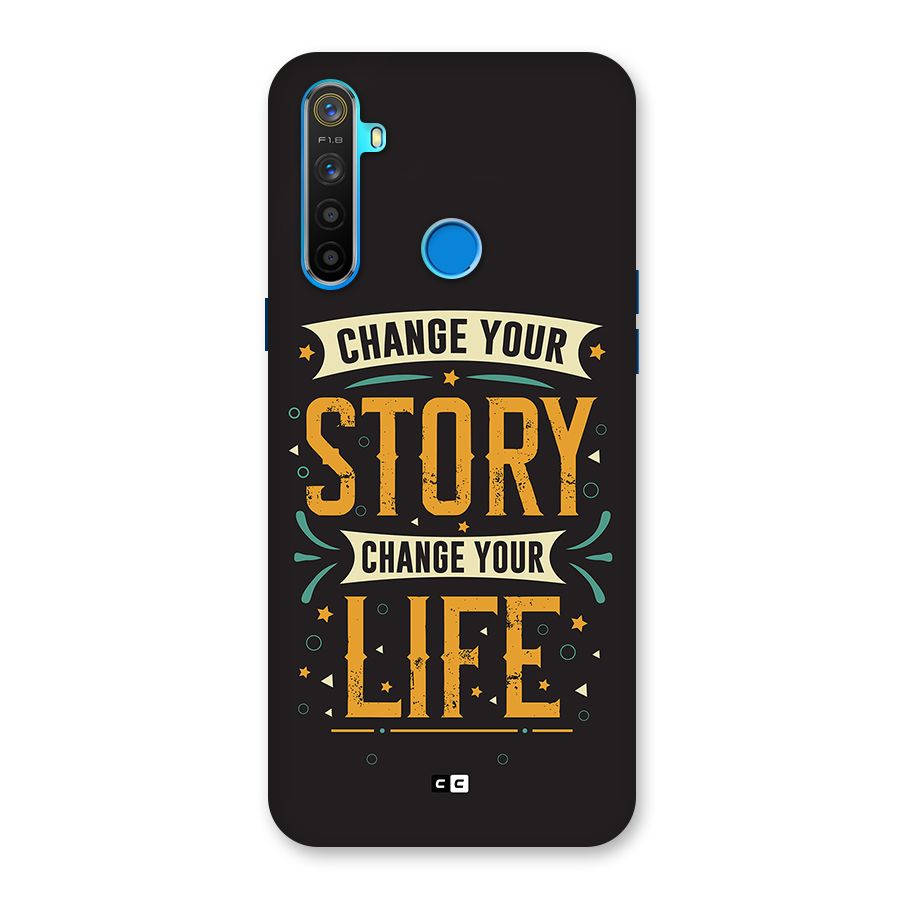 Change Your Life Back Case for Realme 5s